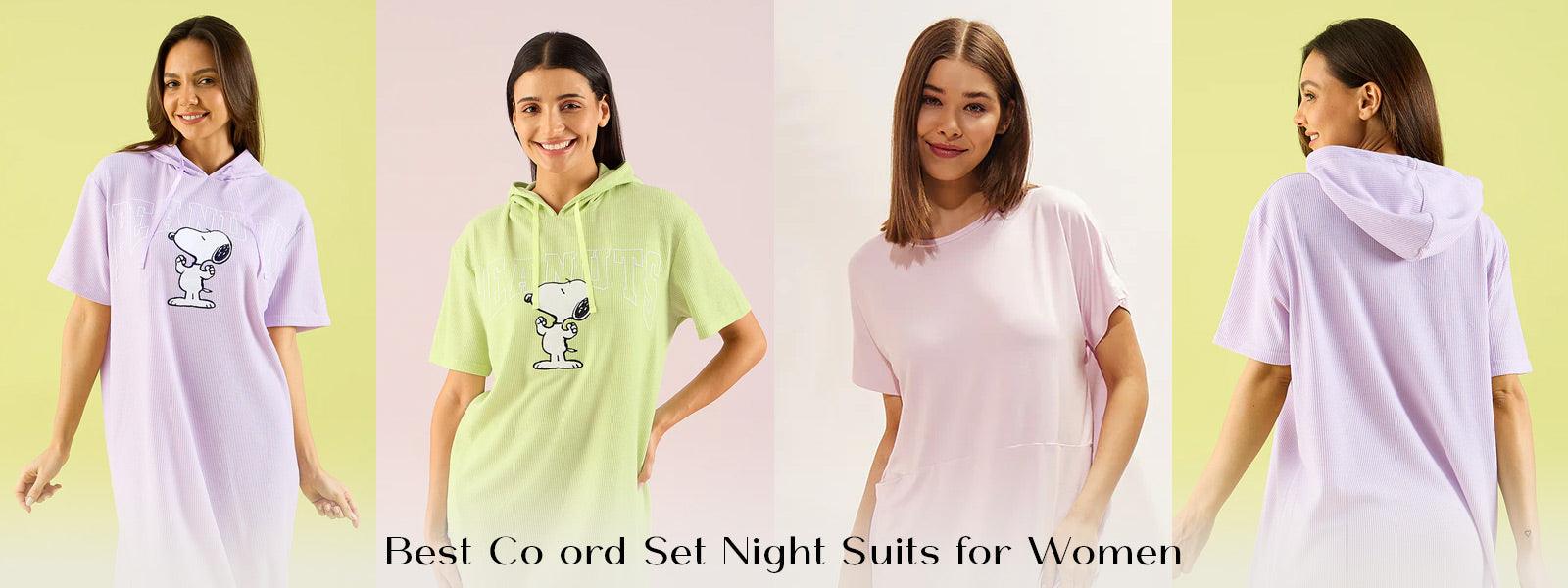 The Best Co ord Set Night Suits for Women - Sweet Dreams