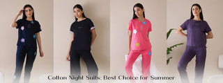 Why Cotton Night Suits Are The Best Option For Summer