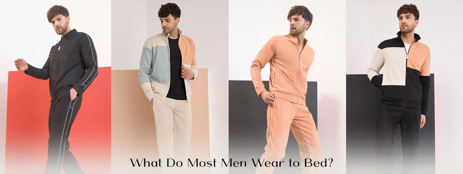 What Do Most Men Wear to Bed? Understanding Comfort and Style - Sweet ...