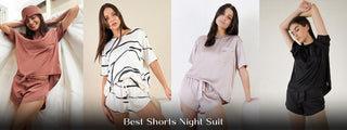 How to Choose Best Night Suit Shorts Set