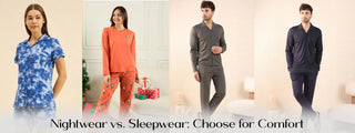 Nightwear vs. Sleepwear: How to Choose for Comfort and Style
