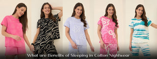 What are Benefits of Sleeping in Cotton Nightwear