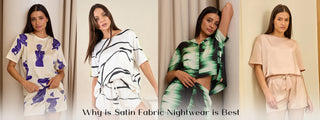 What is Satin Nightwear & Why It's The Best Nightwear Fabric
