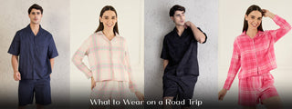 What to Wear on a Road Trip: Comfort Meets Style for Long Drives