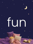 Fun