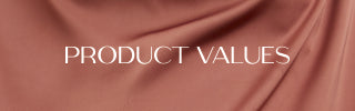 our product values